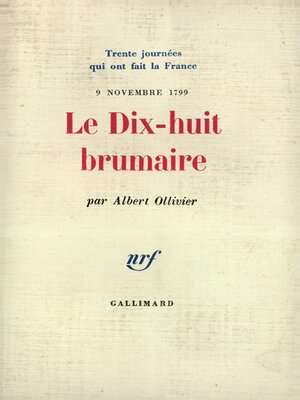 cover image of Le Dix-huit Brumaire (9 novembre 1799)